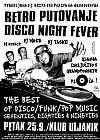 Retro Putovanje - Disco Night Fever