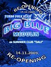 Big Blue RE-OPENING PARTY 