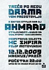 DRAMA vol.3 w. DJ AHMAAD+MC´s/Filip Motovunski@Max Magnus!