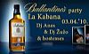 LA KABANA - BALLANTINES party