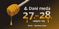 4th Days of Honey, Pazin - Istra (Istria)