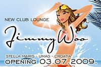 Otvorenje @ Jimmy Woo Club, Umag, Istra
