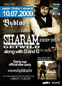 SHARAM (Deep Dish) @ Club Byblos, Istria