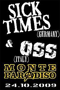 Sick Times & OSS @ Monteparadiso