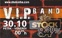 V.I.P. band & stock @ Shakakha
