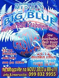 Badnjak & Božić u clubu Big Blue @ Medulin, Istra