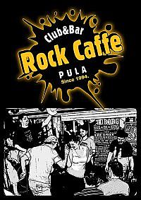 Rock Caffe 1 & 2 @ Pula, Istria