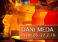 Dani meda @ Pazin, Istra