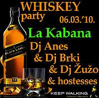 LA KABANA - WHISKEY party