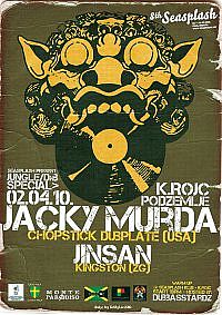 JACKY MURDA (Chopstick Dubplate, USA) / Jinsan (Kingston,Zg) @ Podzemlje
