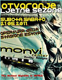 MONVI: The Summer Season 2011 - OPENING